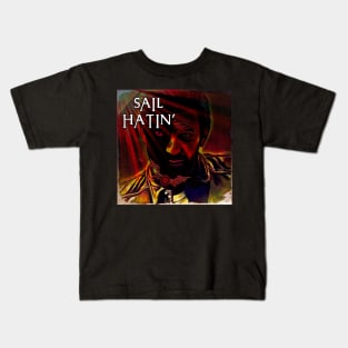 Sail Hatin' Kids T-Shirt